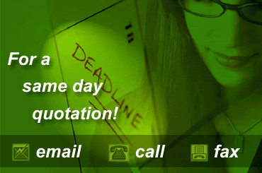 For a same day quotation email, call or fax